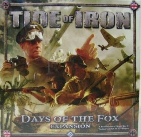 Tide of Iron, Days of the fox (1)